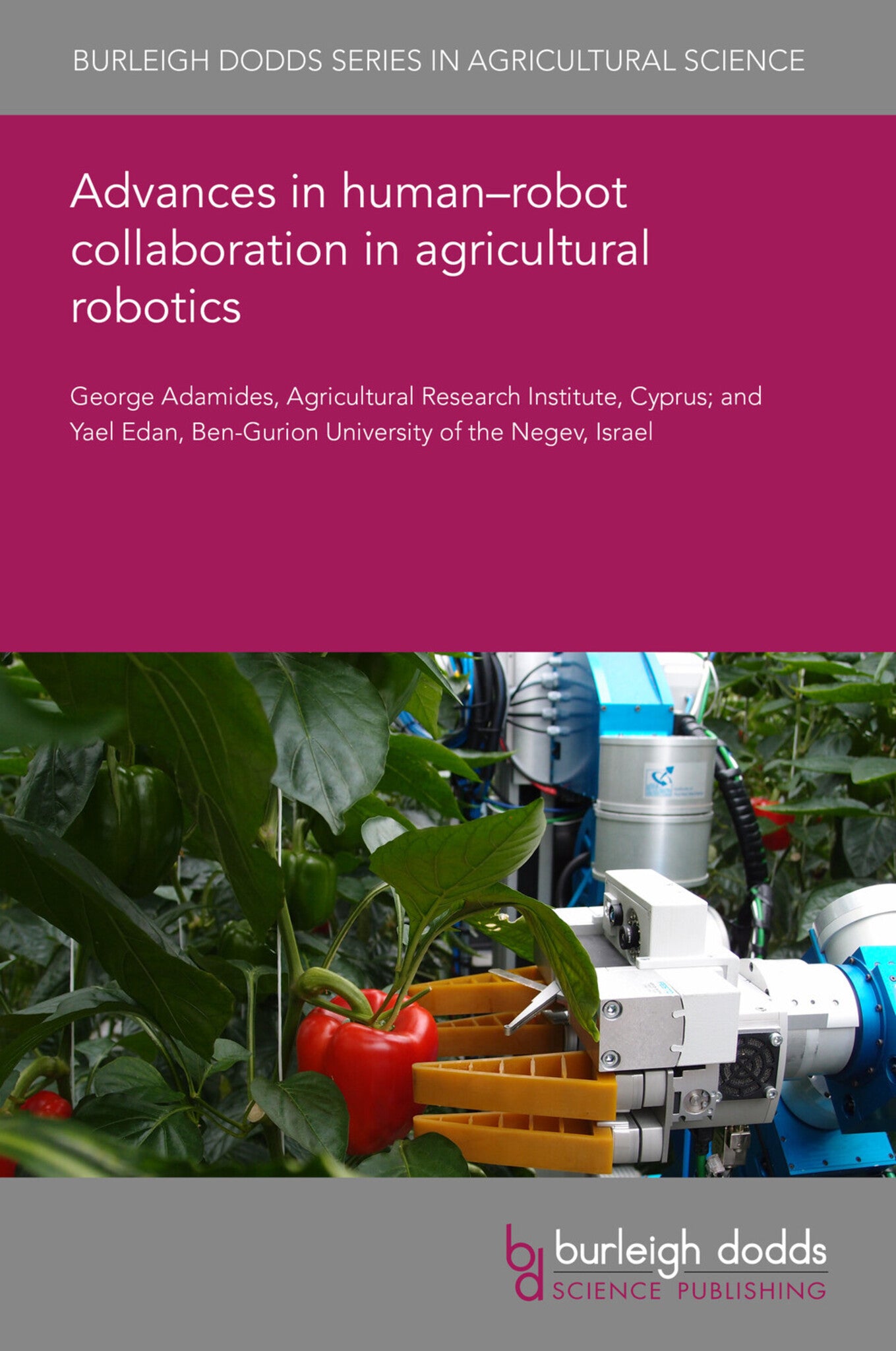 Cover image for Advances in human–robot collaboration in agricultural robotics ISBN 9781835451274
